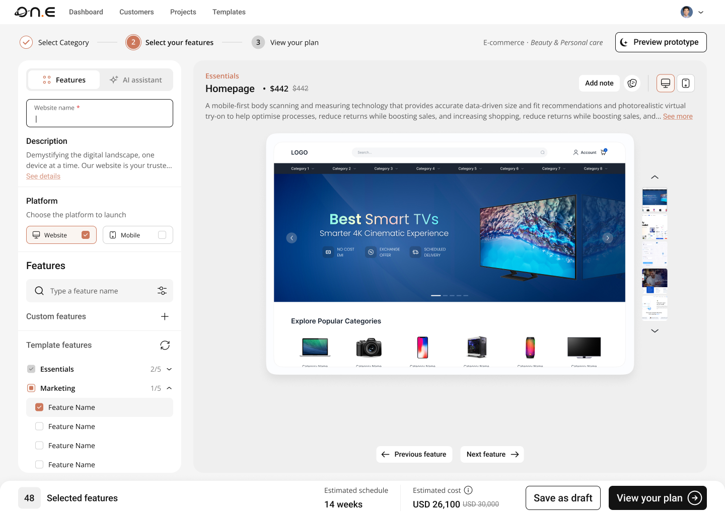 ONE feature builder — selecting features for a template with a live prototype preview and running cost/schedule estimate